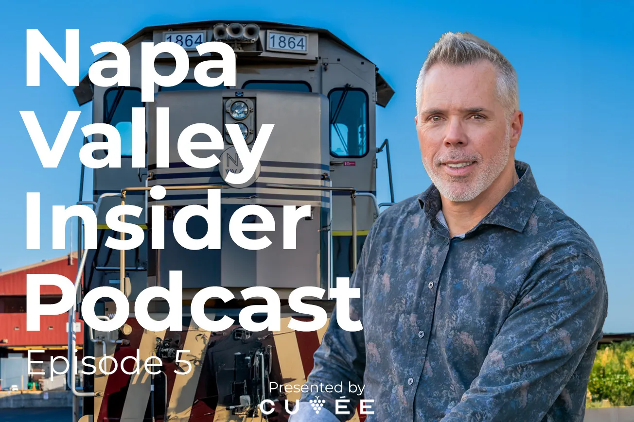 Napa Valley Insider Podcast - Episode 5: Nathan Davis