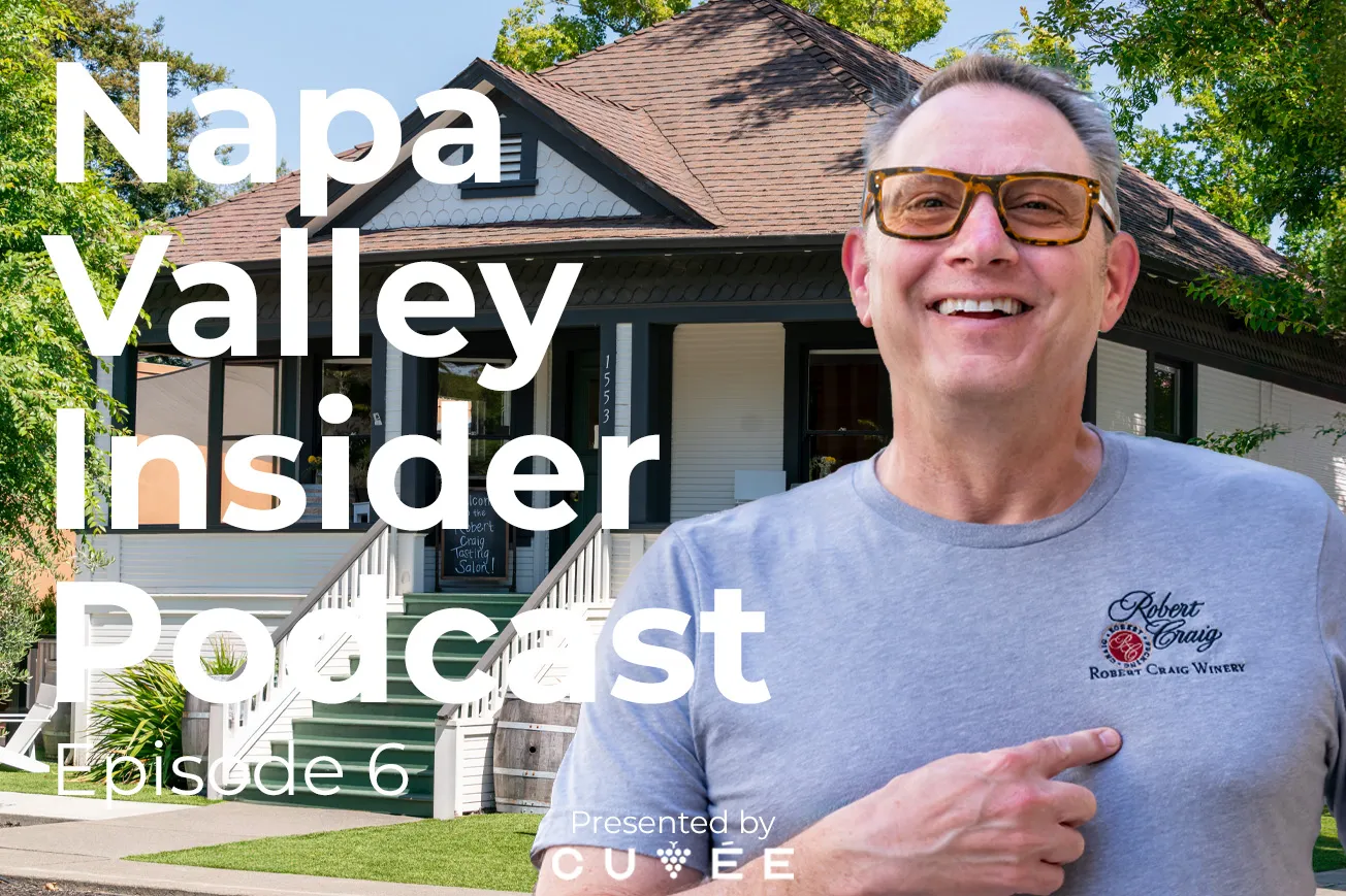 Napa Valley Insider Podcast - Episode 6: Elton Slone